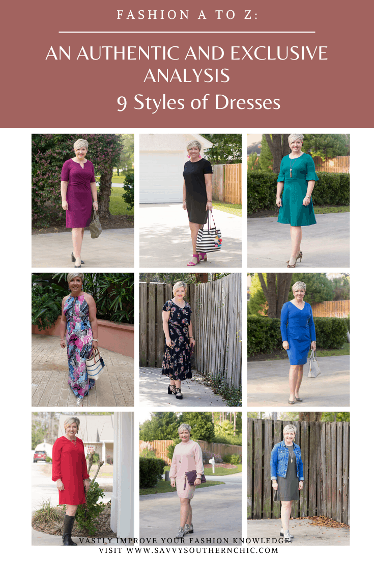 Fashion A to Z: Nine Styles of Dresses