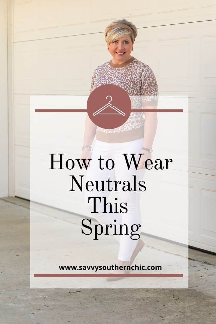 How to wear neutrals this spring