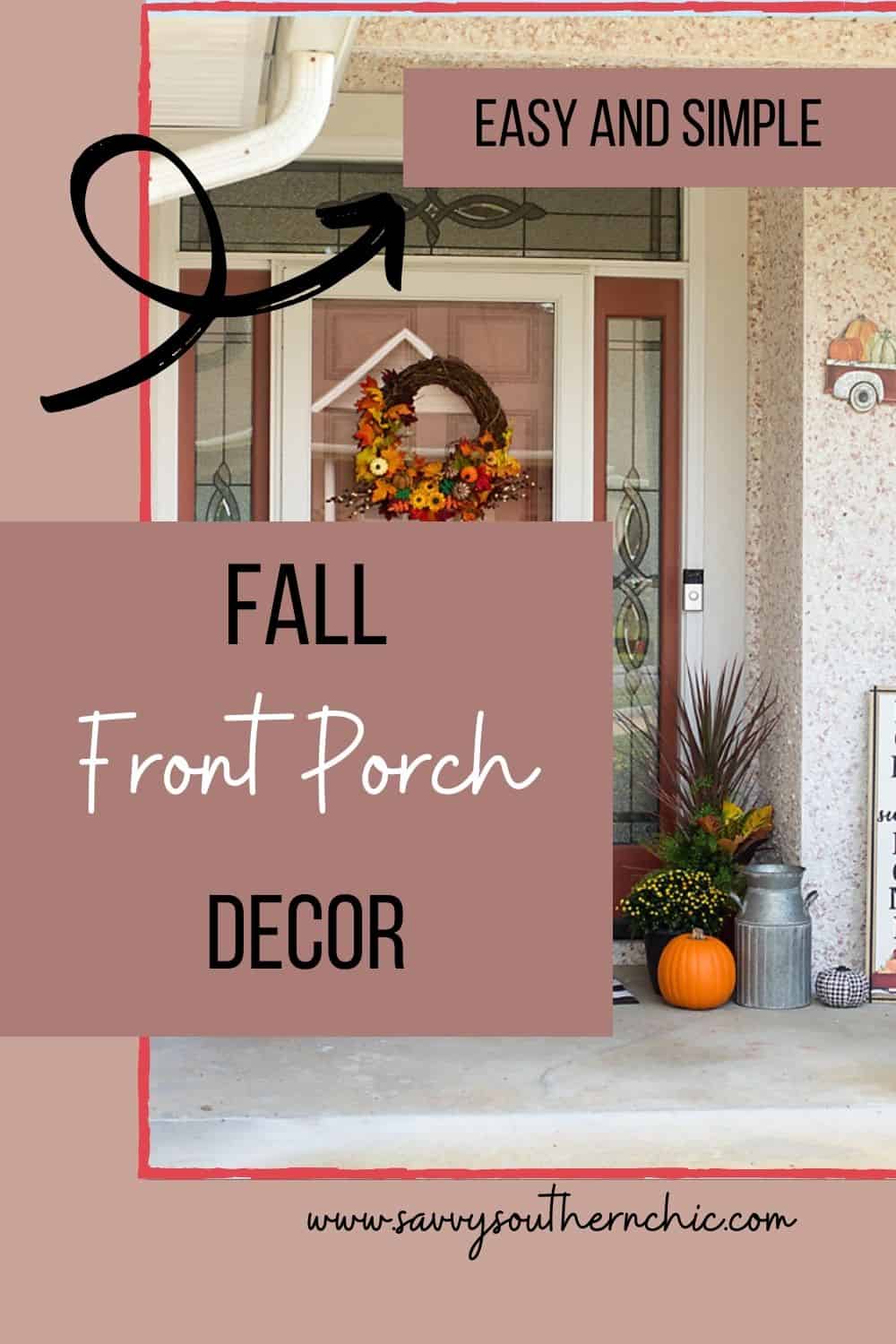easy and simple fall front porch decor
