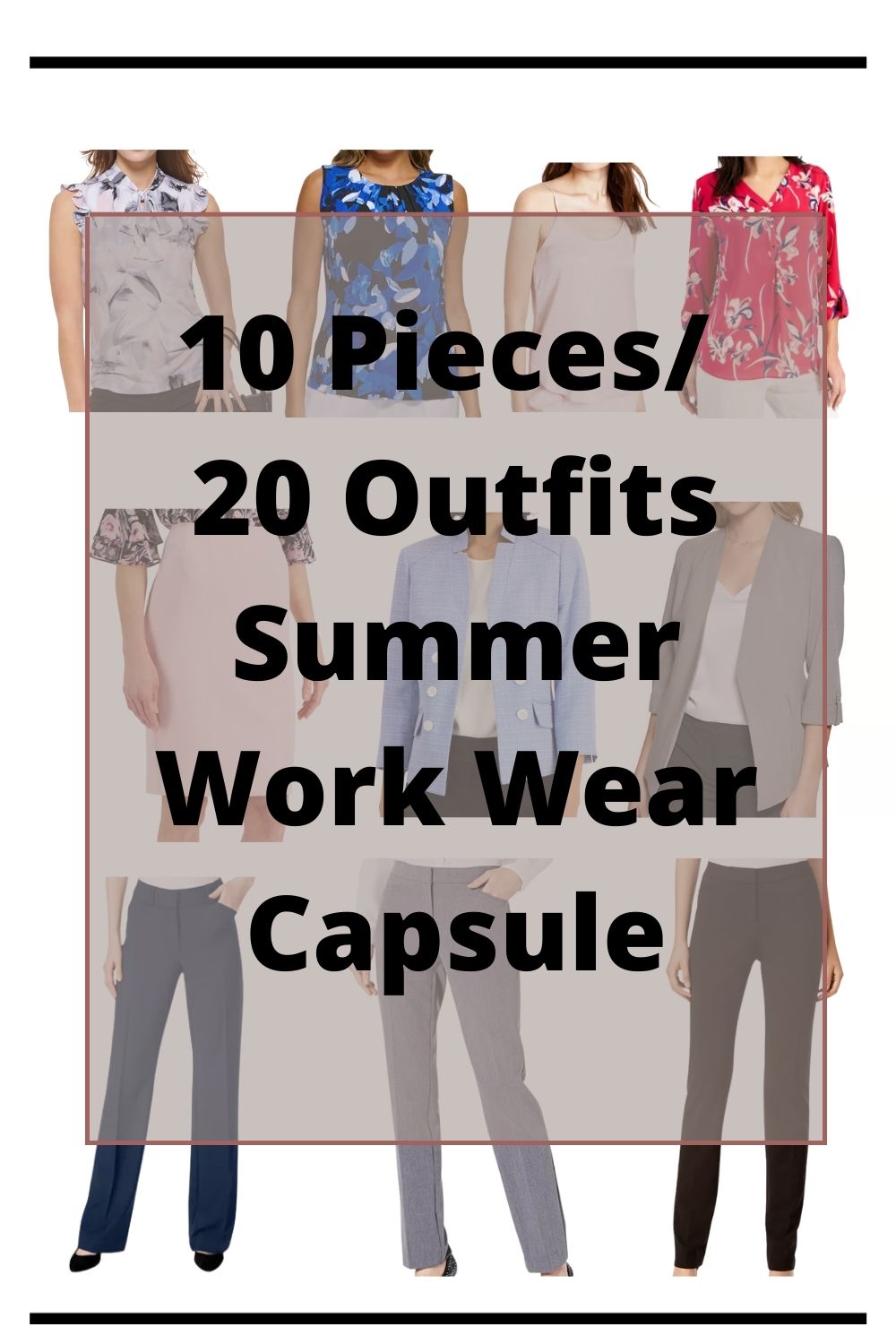 summer work wear capsule