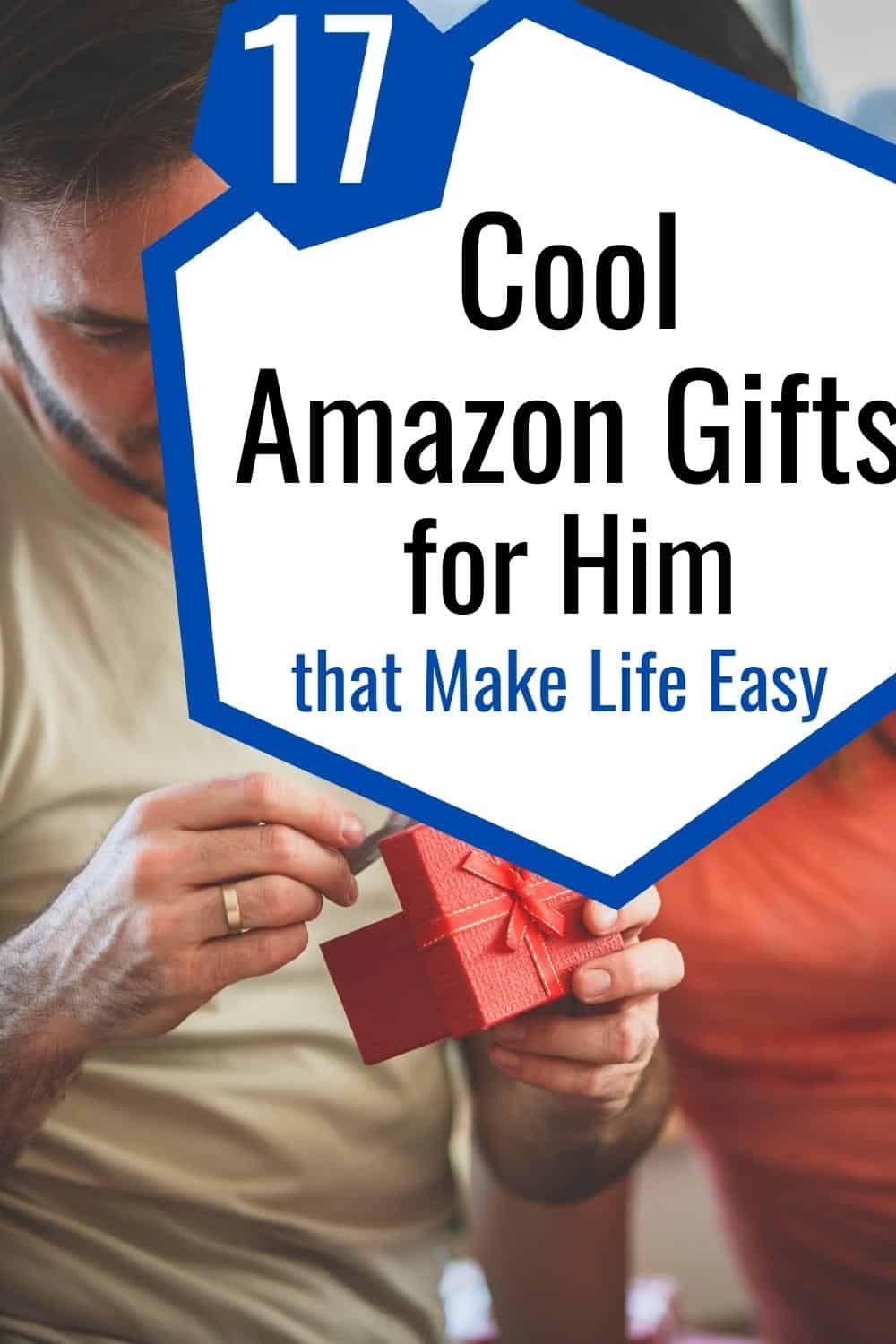 17 cool Amazon Gifts for Him