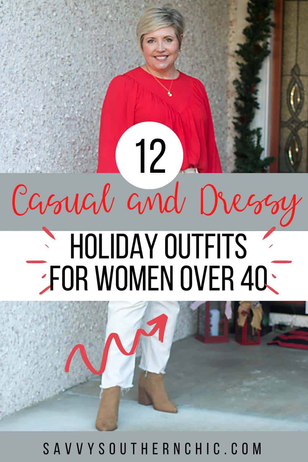 12 casual and dressy Holiday Outfit for women over 40