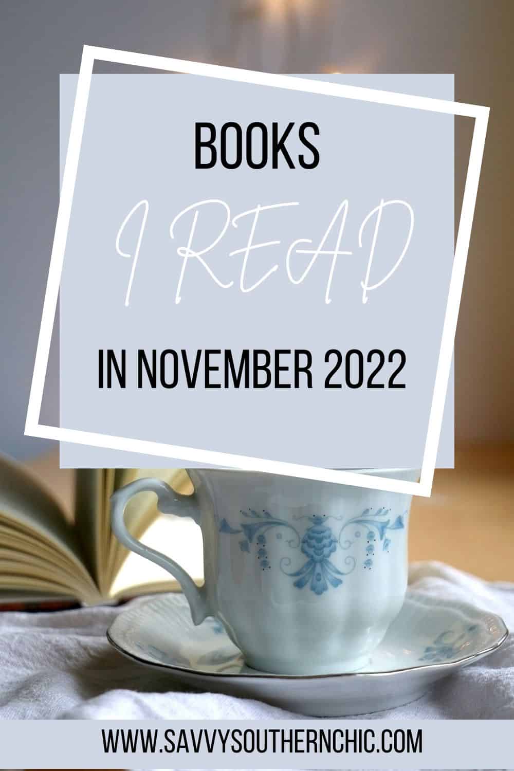 What I Read In November 2022